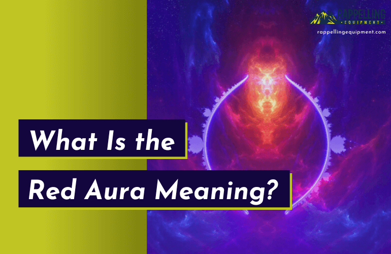 What Is the Red Aura Meaning
